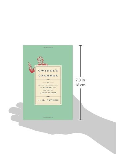 Gwynne's Grammar: The Ultimate Introduction to Grammar and the Writing of Good English,Used