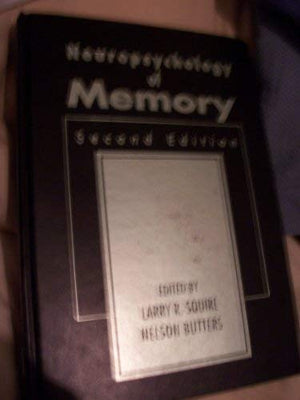 Neuropsychology of Memory, Second Edition,Used