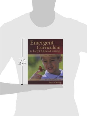 Emergent Curriculum In Early Childhood Settings: From Theory To Practice (None)