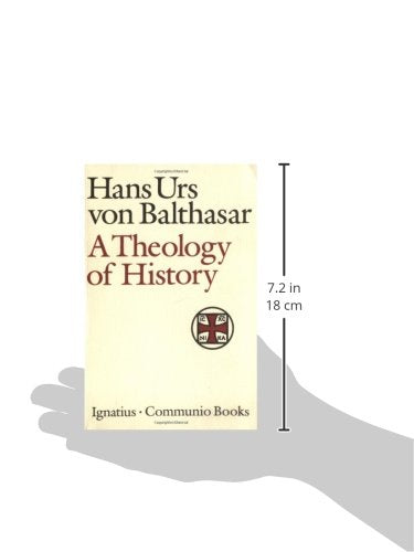 A Theology of History (Communio Books),New