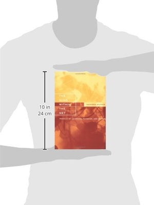The Mind Within The Net: Models Of Learning, Thinking, And Acting-new,New