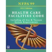 Nfpa 99: Health Care Facilities Code, 2012
