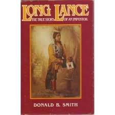 Long Lance: The True Story of an Imposter,Used