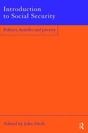 Introduction to Social Security: Policies, Benefits and Poverty,Used