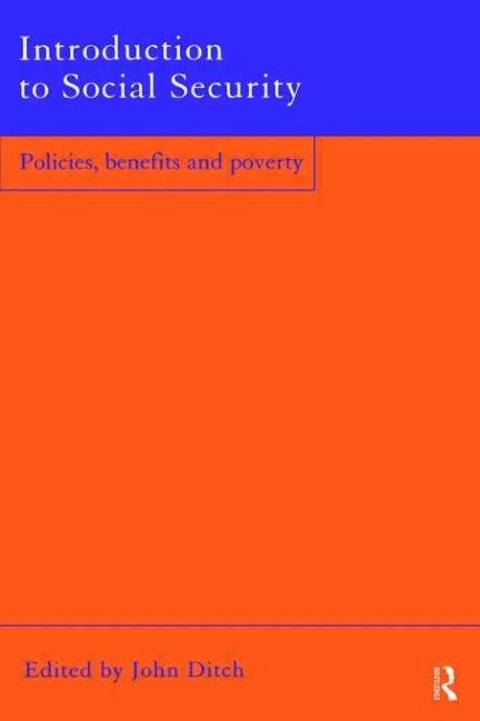 Introduction to Social Security: Policies, Benefits and Poverty,Used