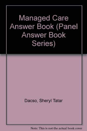 Managed Care Answer Book (Panel Answer Book Series),Used