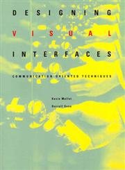 Designing Visual Interfaces: Communication Oriented Techniques,Used