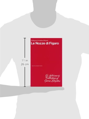 The Marriage of Figaro (Le Nozze di Figaro): Libretto,Used
