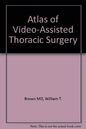 Atlas of VideoAssisted Thoracic Surgery,Used