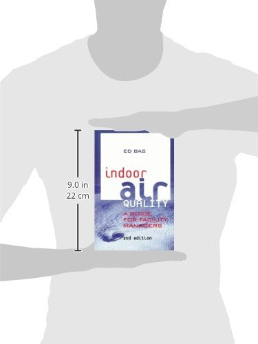 Indoor Air Quality: A Guide for Facility Managers,Used