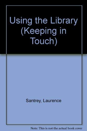 Using the Library (Keeping in Touch),Used