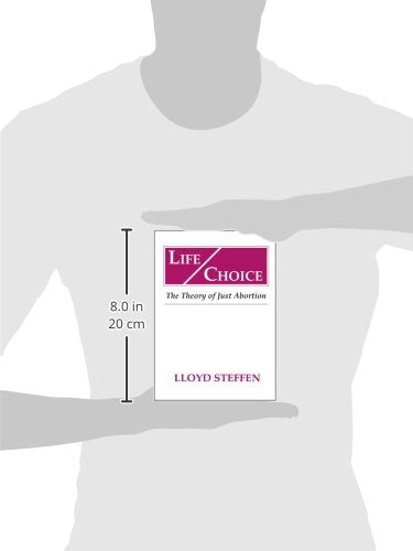 Life/Choice : The Theory of Just Abortion,Used
