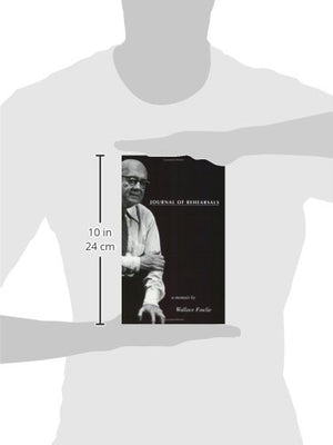 Journal of Rehearsals: A Memoir by Wallace Fowlie,Used