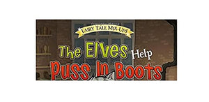 The Elves Help Puss in Boots (Fairy Tale Mixups),Used