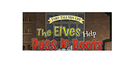 The Elves Help Puss in Boots (Fairy Tale Mixups),Used