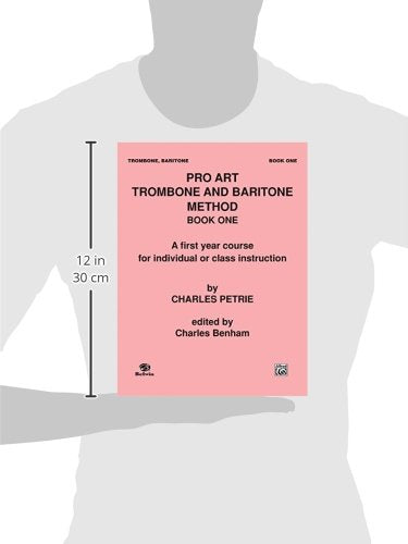 Pro Art Trombone and Baritone Method, Bk 1: A First Year Course for Individual or Class Instruction,Used