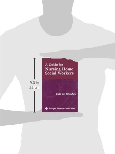 A Guide for Nursing Home Social Workers,Used
