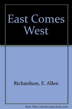 East Comes West: Asian Religions and Cultures in North America,Used