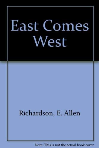 East Comes West: Asian Religions and Cultures in North America,Used