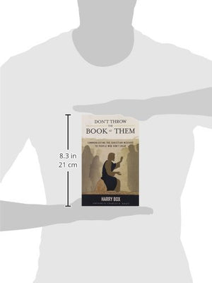 Don't Throw the Book at Them: Communicating the Christian Message to People Who Don't Read,Used