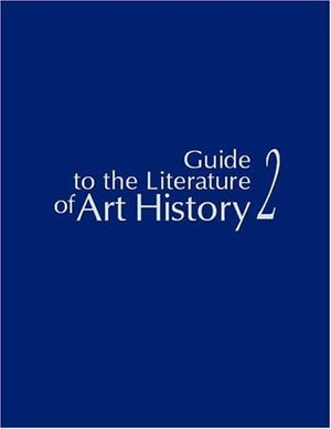 Guide to the Literature of Art History 2,Used