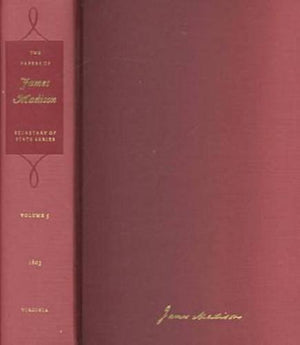 The Papers Of James Madison: 4 March31 July 1801 (Volume 1) (Secretary Of State Series),New