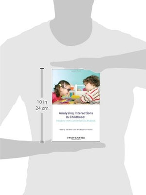 Analysing Interactions in Childhood: Insights from Conversation Analysis,New