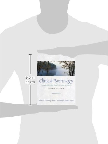 Clinical Psychology: Evolving Theory, Practice, and Research,New