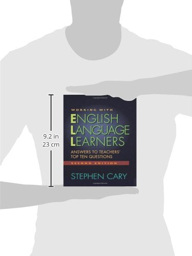 Working with English Language Learners, Second Edition: Answers to Teachers' Top Ten Questions,New
