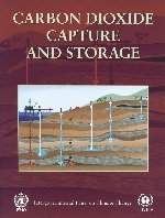 Carbon Dioxide Capture and Storage: Special Report of the Intergovernmental Panel on Climate Change