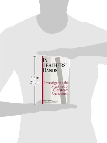 In Teachers' Hands: Investigating the Practices of Classroom Assessment (SUNY Series, Educational Leadership) (S U N Y SERIES ON,Used
