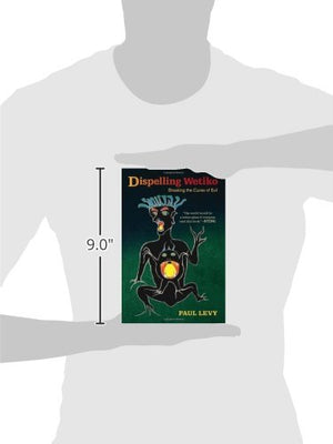 Dispelling Wetiko: Breaking The Curse Of Evil