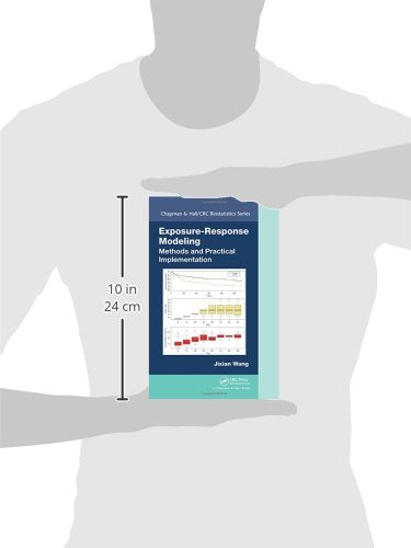 ExposureResponse Modeling: Methods and Practical Implementation (Chapman & Hall/CRC Biostatistics Series),Used