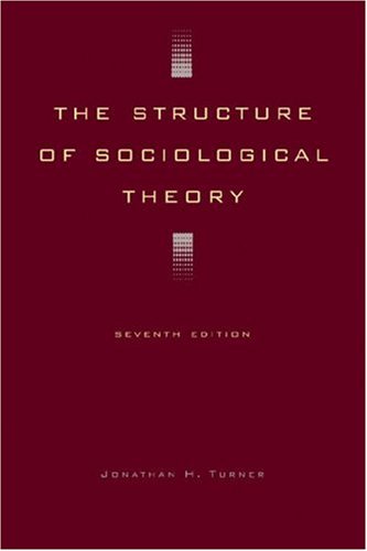 The Structure Of Sociological Theory,New