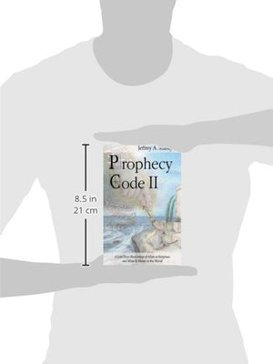 Prophecy Code II: A Last Days Revelation of Allah in Scripture and What It Means to the World,Used