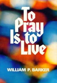 To pray is to live,Used