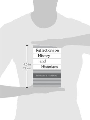 Reflections On History and Historians,Used