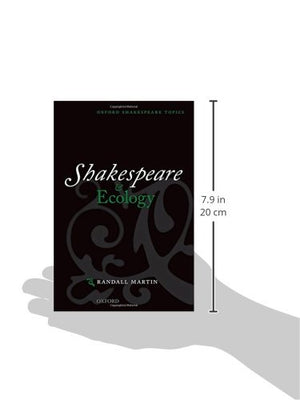 Shakespeare and Ecology (Oxford Shakespeare Topics),Used