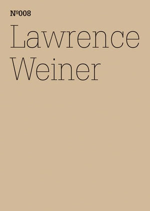 Lawrence Weiner: If in Fact There is A Context: 100 Notes, 100 Thoughts: Documenta Series 008,Used