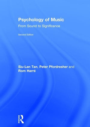 Psychology of Music: From Sound to Significance,Used