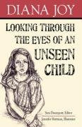 Looking Through The Eyes Of An Unseen Child,Used