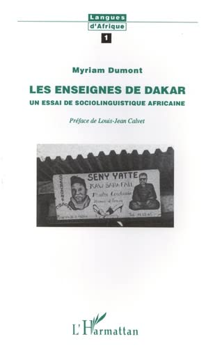 Les Enseignes de Dakar: Un essai de sociolinguistique africaine,Used