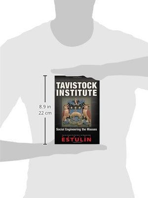 Tavistock Institute: Social Engineering The Masses,Used
