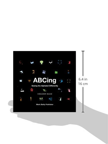 Abcing: Seeing The Alphabet Differently,New