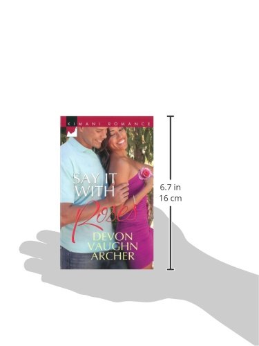 Say It with Roses (Kimani Romance),Used