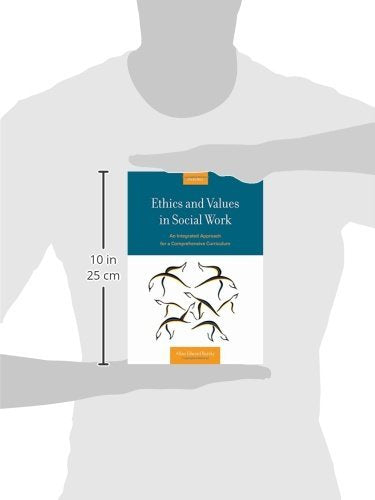 Ethics And Values In Social Work: An Integrated Approach For A Comprehensive Curriculum,Used