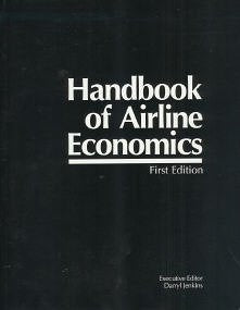 Handbook of Airline Economics,Used