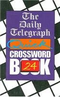 The Daily Telegraph Quick Crossword Book 24,Used