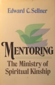 Mentoring: The ministry of spiritual kinship,Used