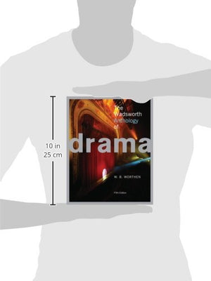 The Wadsworth Anthology of Drama,New